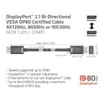 CLUB3D DisplayPort™ 2.1 Bi-Direktionales VESA DP80 zertifiziertes Kabel 4K240Hz, 8K60Hz oder 10K30Hz St/St 1.2m