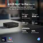 ASUS NUC 16 Pro Slim Mini PC RNUC16GDKW96C4N2 (Intel Core Ultra X9 378H Prozessor, Intel Arc B390 Grafik, 32GB DDR5 Speicher, 1TB G4 PCIe SSD, Intel WiFi 7, Windows 11 Pro NextGen Premium, mit EU-Netzkabel, bis 180 TOPS KI-Leistung, unterstützt OpenClaw &